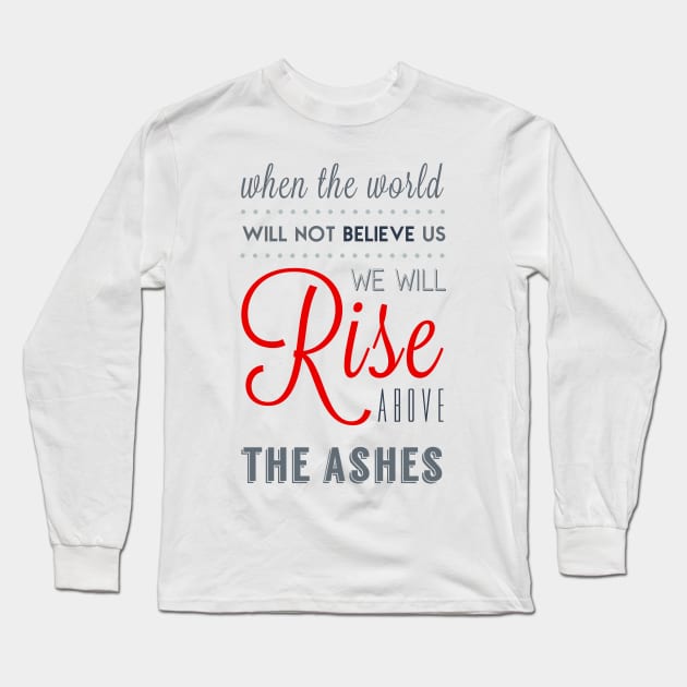 Rise Long Sleeve T-Shirt by byebyesally